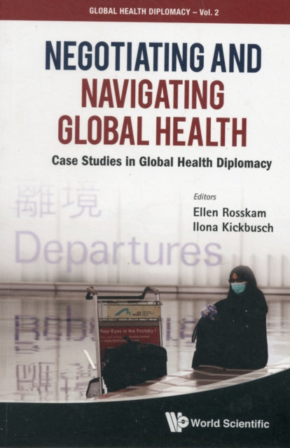 Negotiating & Navigating Global Health