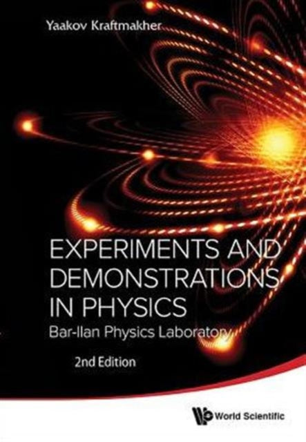 Experiments & Demonstrations In Physics