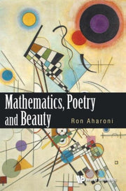 Mathematics Poetry & Beauty