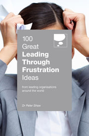 100 Great Leading Thru/frustration Ideas