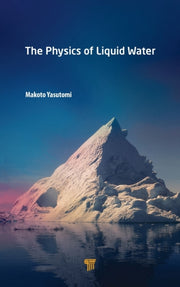 Physics Of Liquid Water