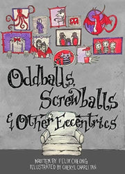 Oddballs Screwballs & Other Eccentrics