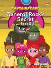 Captain Cake General Rocks Secret