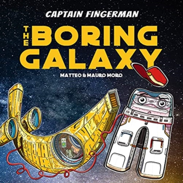 Captain Fingerman & The Boring Galaxy