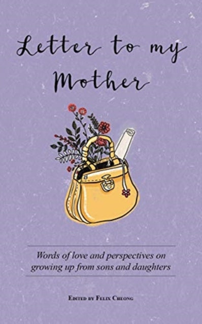 Letter To My Mother
