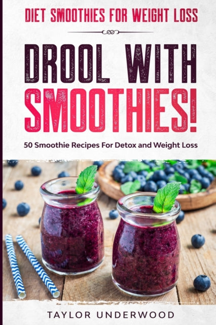 Diet Smoothies For Weight Loss: Drool Wi