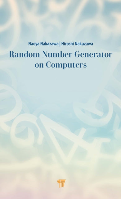 Random Number Generators On Computers