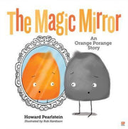 Orange Porange Magic Mirror