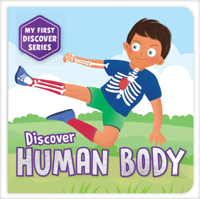 My First Discover Series Human Body