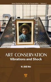 Art Conservation By Wei  W.  Bill