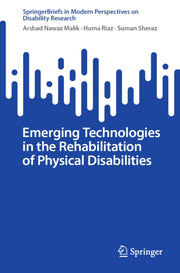 Emerging Technologies In The Rehabilitat By Malik, Arshad Nawaz