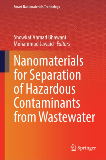 Nanomaterials For Separation Of Hazardou By Bhawani, Showkat Ahm