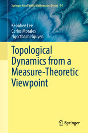 Topological Dynamics From A Measuretheor By Lee, Keonhee
