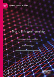Music Entrepreneurship By Walther-hansen, Mads