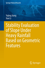 Stability Evaluation Of Slope Under Heav By Jiang, Yujing
