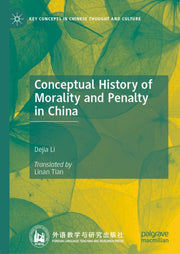 Conceptual History Of Morality And Penal By Li, Dejia