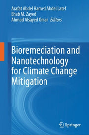 Bioremediation & Nanotechnology For Clim By Abdel Latef, Arafat