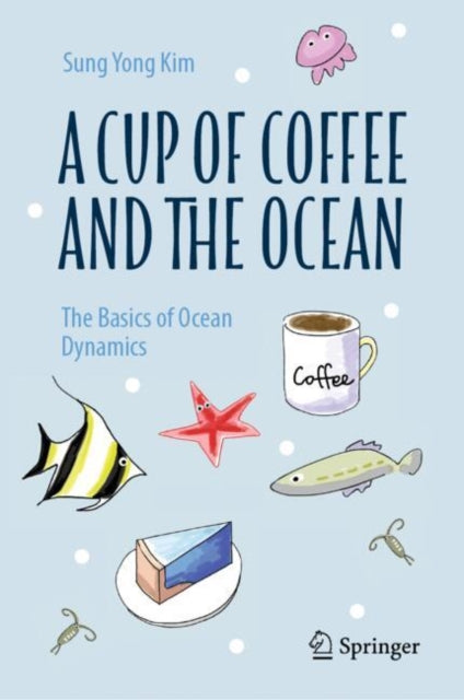 Cup Of Coffee & The Ocean