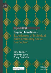 Beyond Loneliness By Farmer, Jane