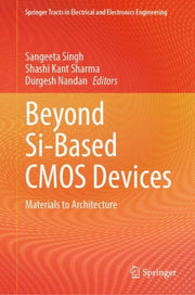 Beyond Sibased Cmos Devices By Singh, Sangeeta