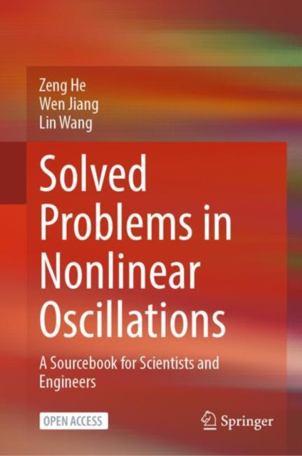 Solved Problems In Nonlinear Oscillation