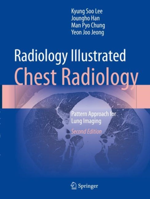Radiology Illustrated Chest Radiology
