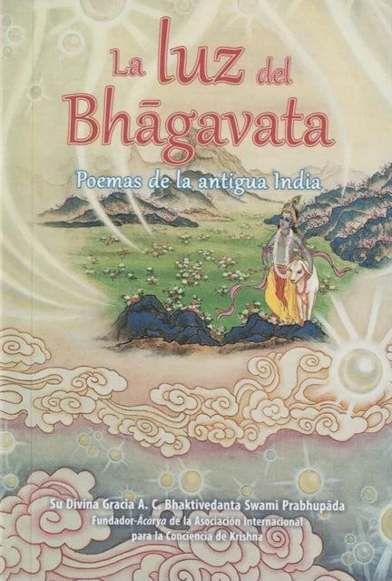La Luz Bhagavat Spanish Language By Bhaktivedanta A.c. S