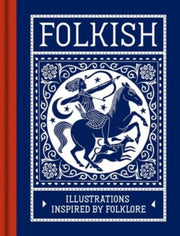 Folkish Illustrations Inspired By Folk