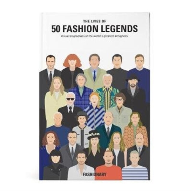 Life Of 50 Fashion Legends By Fashionary