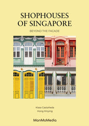 Shophouses Of Singapore By Castaneda, Kissa