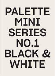 Palette 01 Black And White