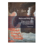 Malta & Holy War By Cassar, Carmel