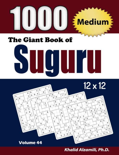 Giant Book Of Suguru  : 1000 Medium