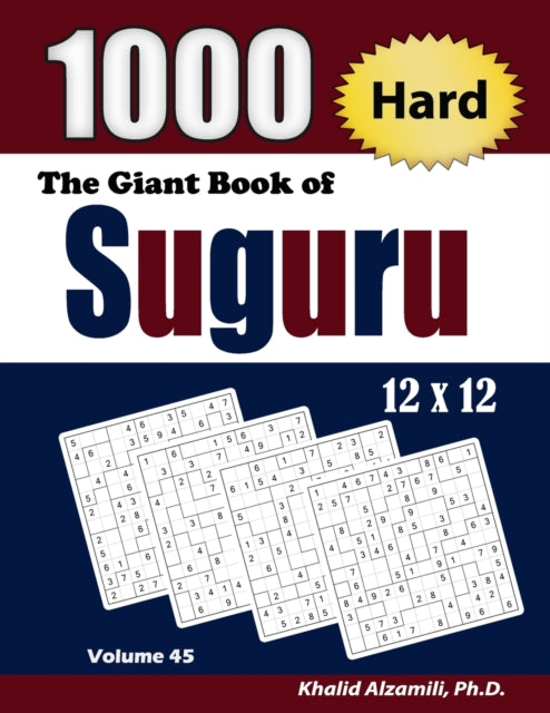 The Giant Book Of Suguru: 1000 Hard Numb By Alzamili, Khalid