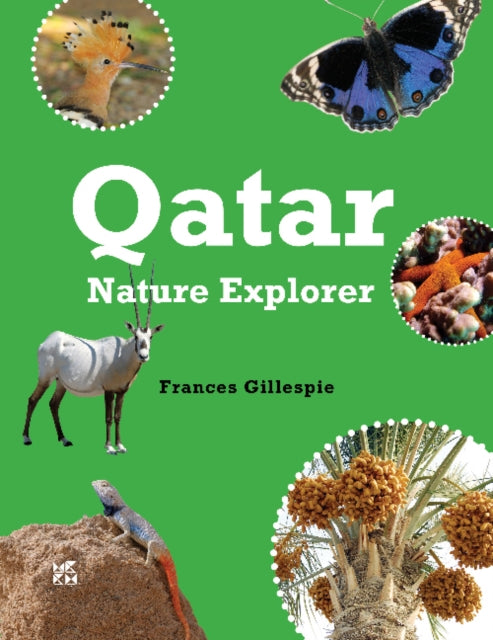 Qatar Nature Explorer By Frances Gillespie
