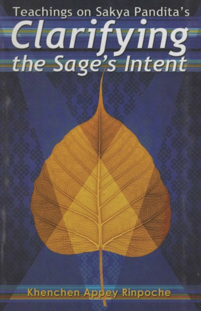Teachings On Sakya Panditas Clarifying T