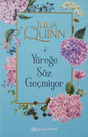 Yurege Soz Gecmiyor 1 By Quinn, Julia