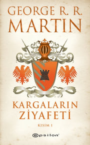 Kargalarn Ziyafeti Ksm 1 By Martin, George