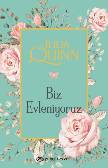 Biz Evleniyoruz 8 By Quinn, Julia