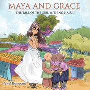 Maya & Grace The Tale Of The Girl With N By Benzaouia, Nawal