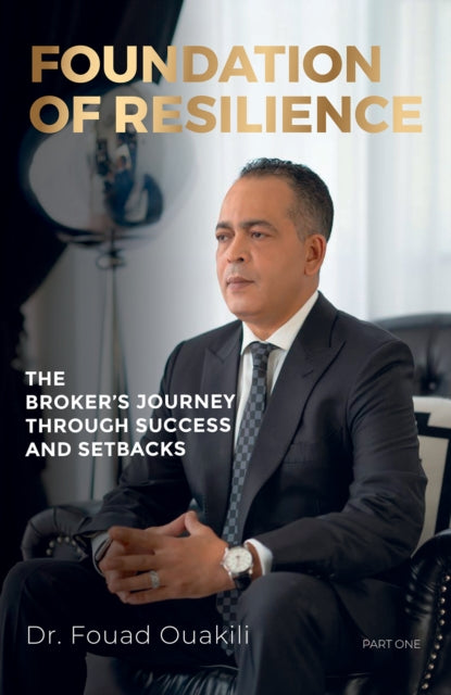 Foundation Of Resilience By Ouakili, Dr.fouad