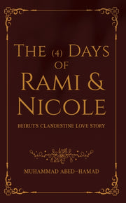 4 Days Of Rami & Nicole