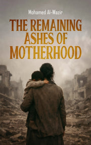 Remaining Ashes Of Motherhood