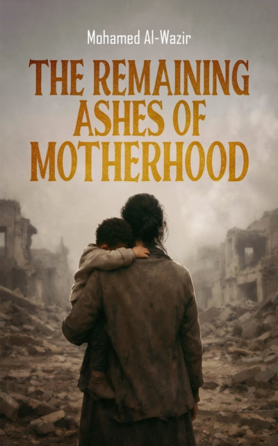 Remaining Ashes Of Motherhood