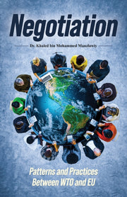 Negotiation By Manzlawiy, Dr. Khale