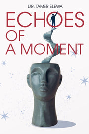 Echoes Of A Moment