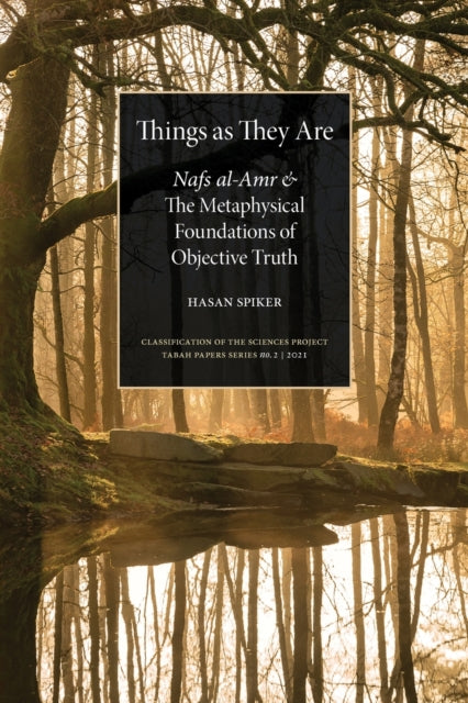 Things As They Are: Nafs Al-amr And The