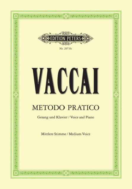 Practical Method Medium Voice Piano By Vaccai, N