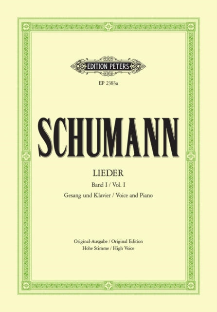 Complete Songs Vol1 High Voice By Schumann, Robert