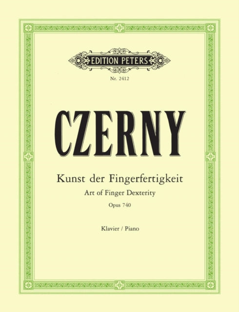Art Of Finger Dexterity Op 740 699 For P By Czerny, Carl